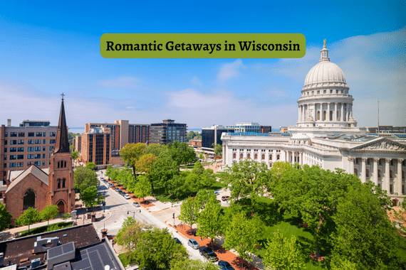 8-dreamy-destinations-for-romantic-getaways-in-wisconsin-travelflax