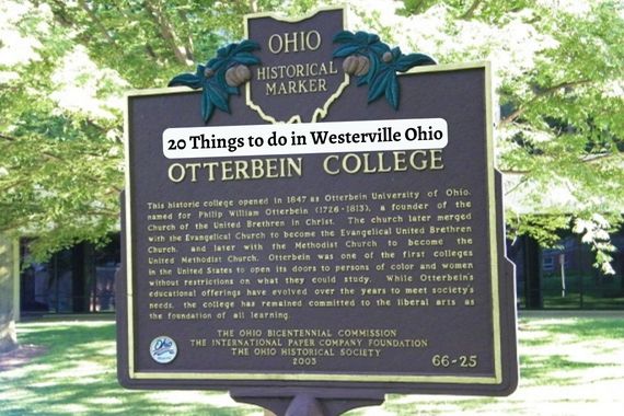 20 Things to do in Westerville Ohio