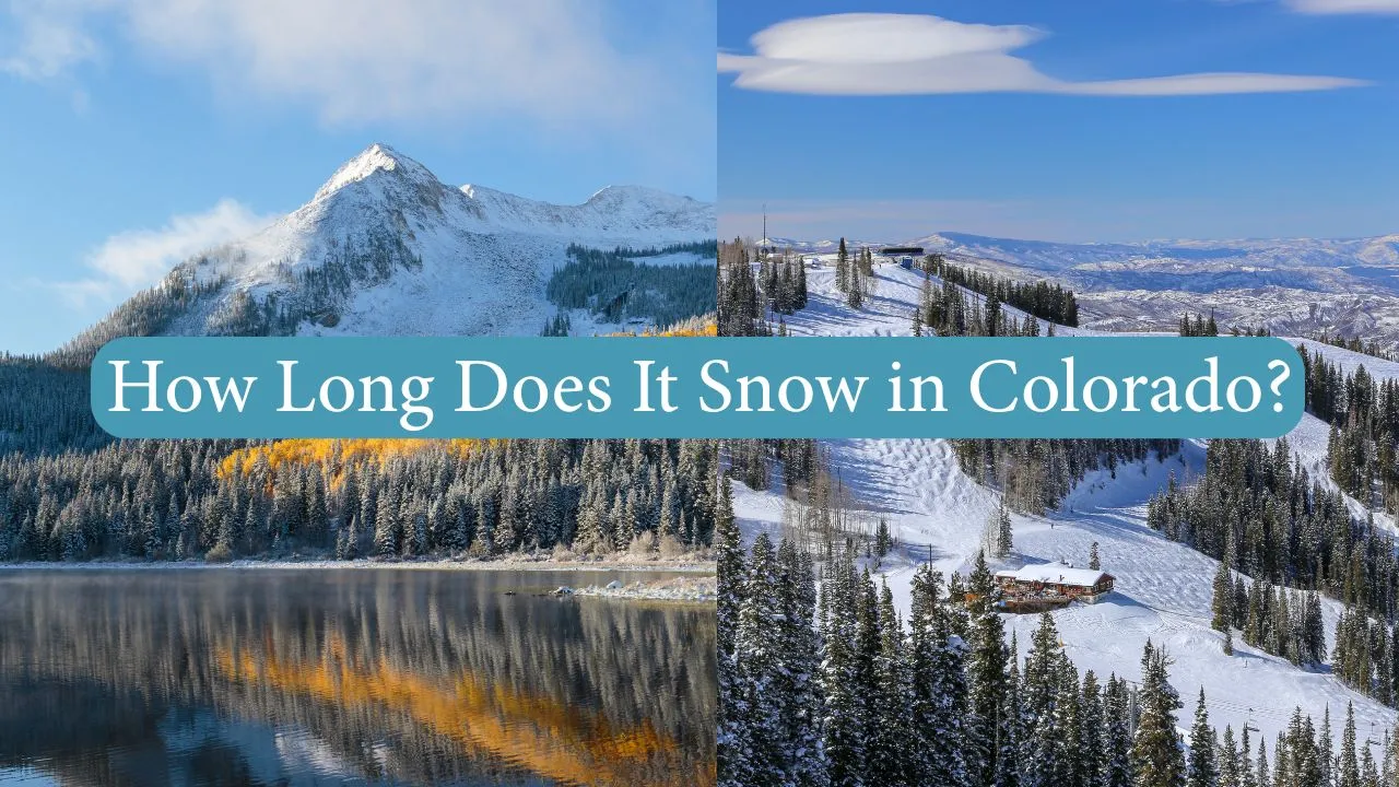 how long does it snow in colorado?